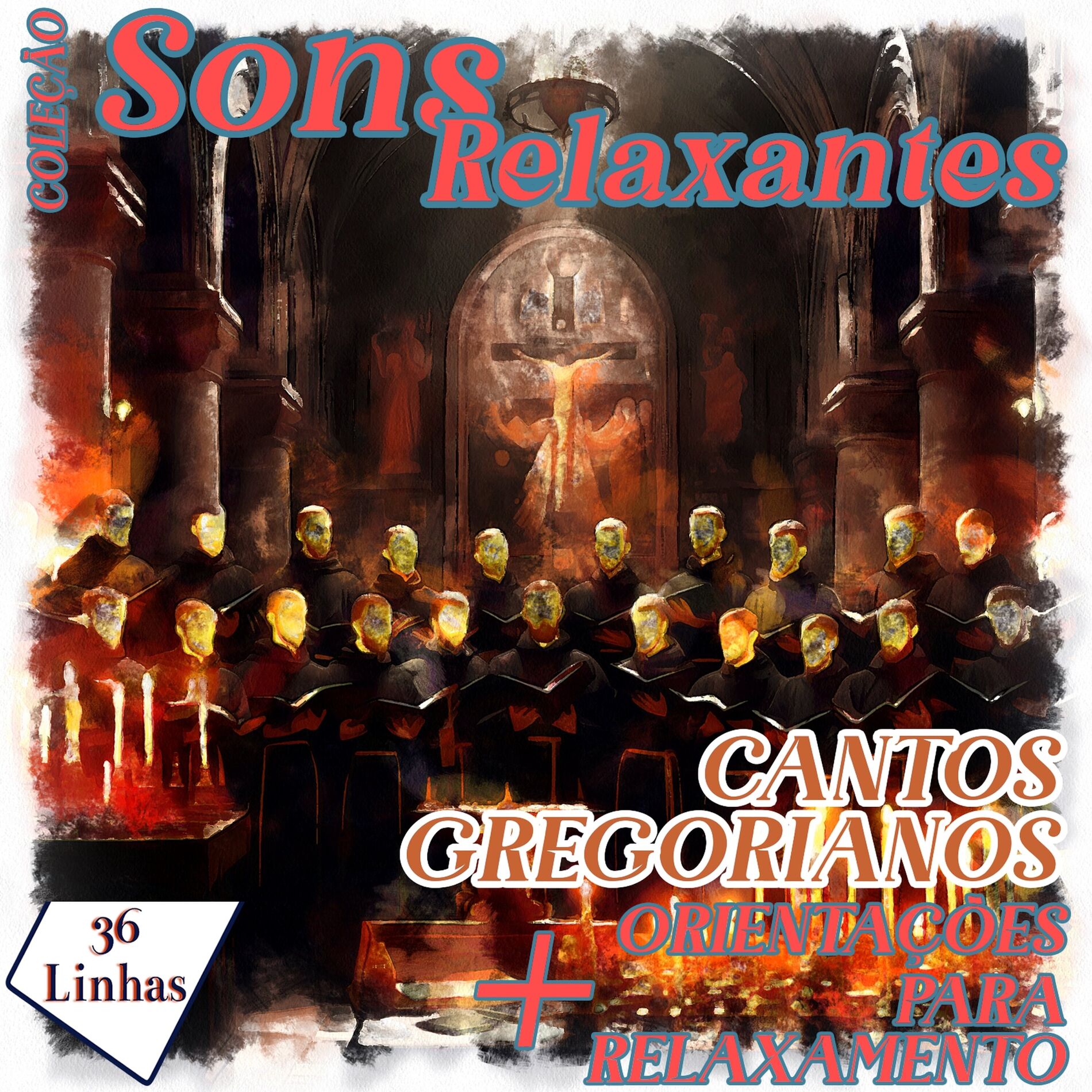 Album cover of Coleção Sons Relaxantes - cantos gregorianos