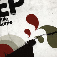 Little Barrie - Little Barrie Ep | Deezer