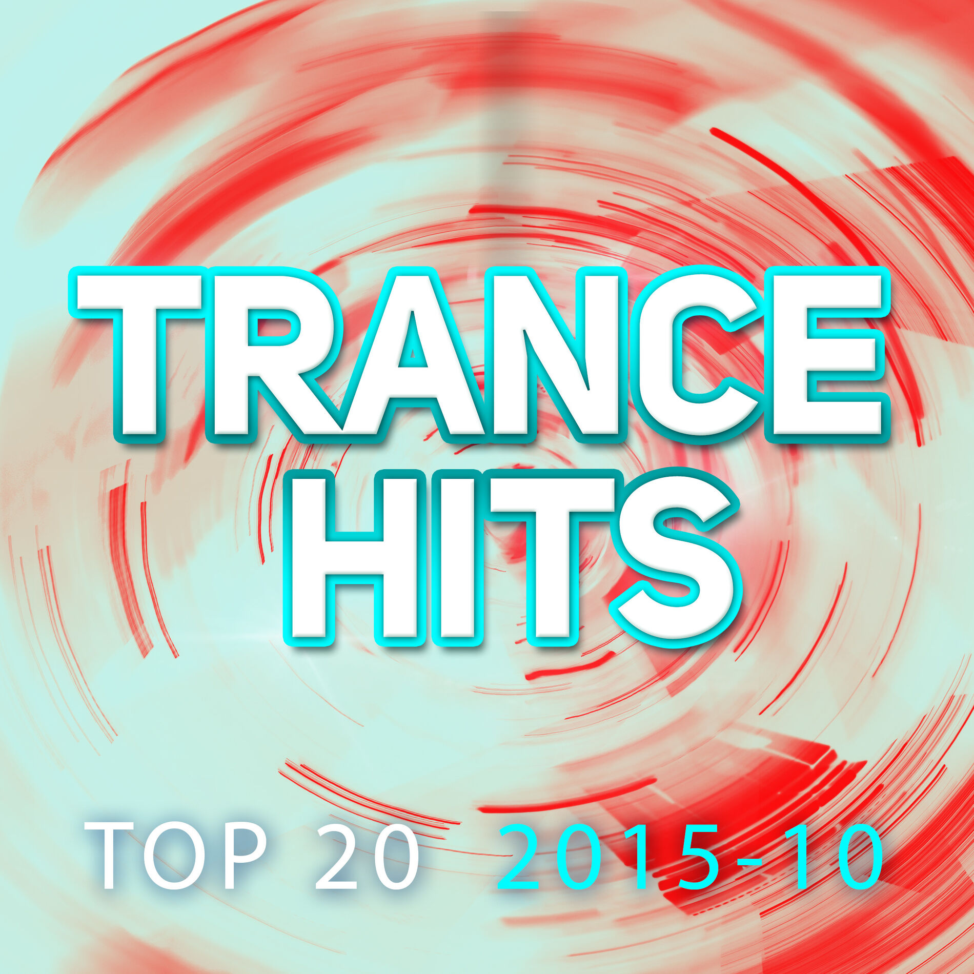 Album cover of Trance Hits Top 20 - 2015-10