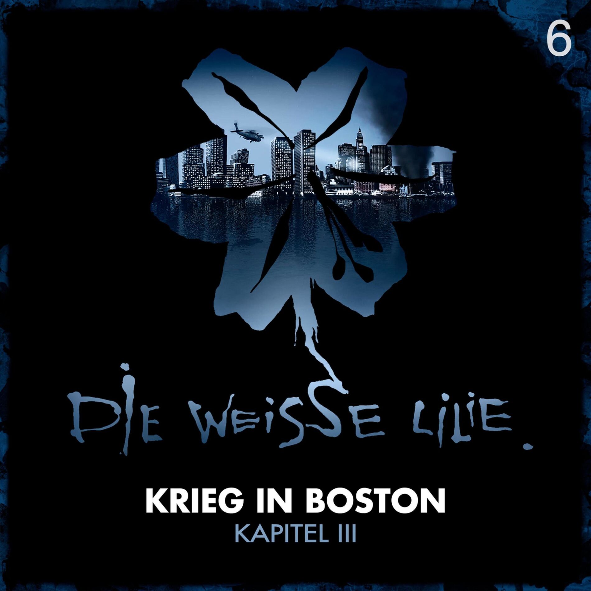 Album cover of 06: Krieg in Boston - Kapitel III
