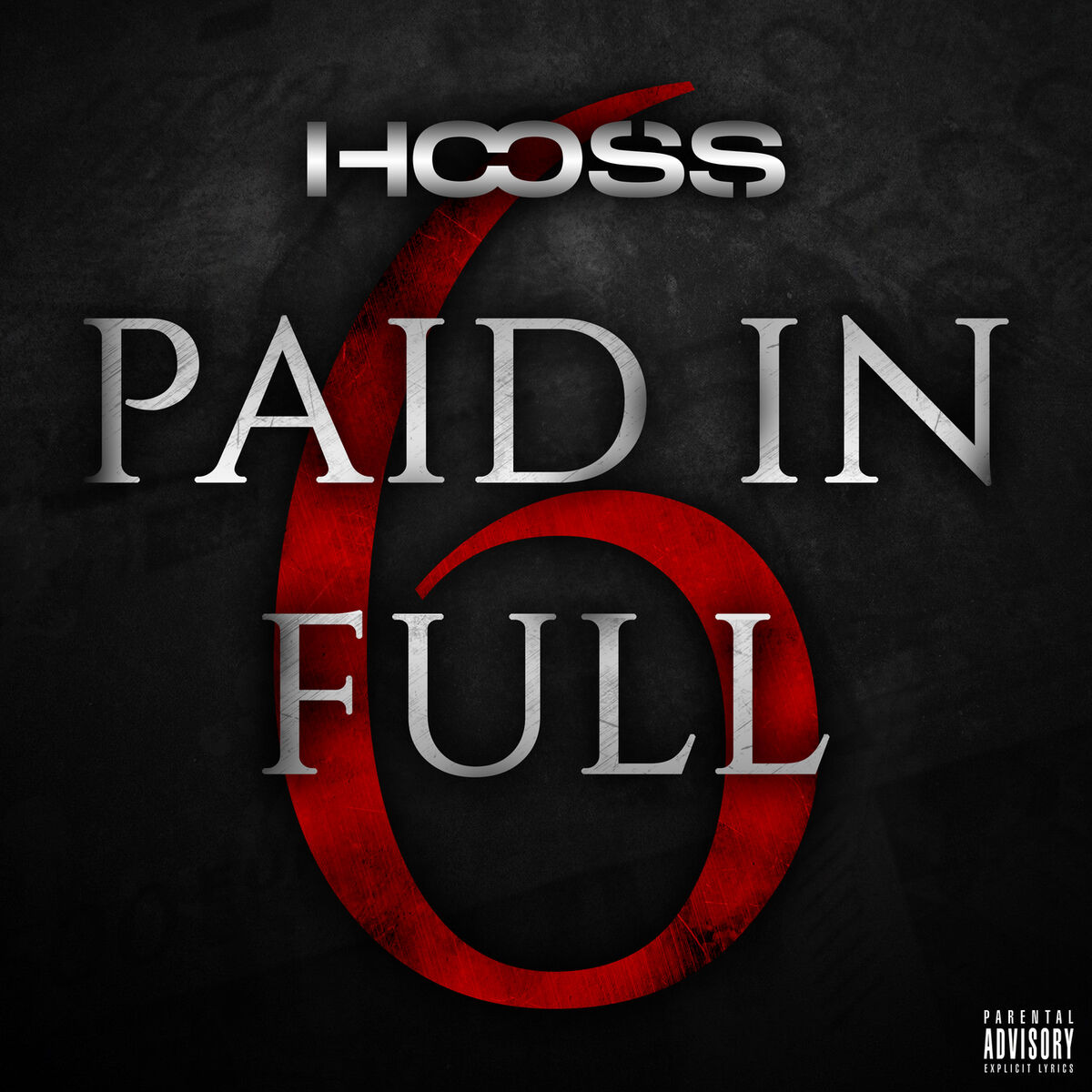 Album cover of Paid In Full 6