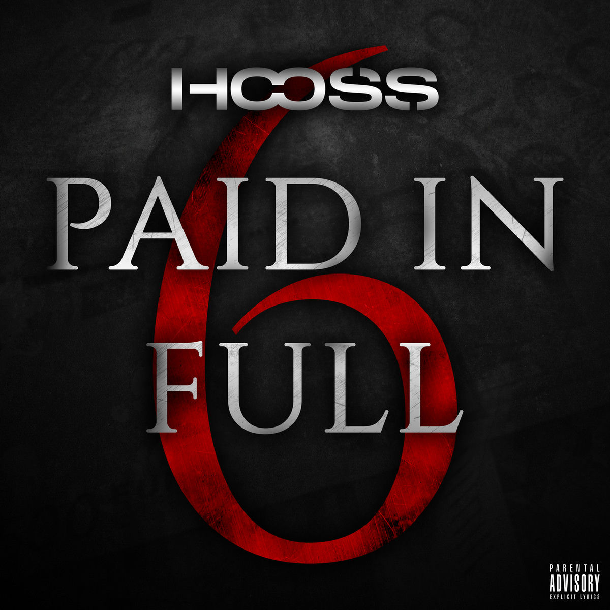 Album cover of Paid In Full 6