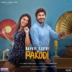 Cover of Love Life And Pakodi (Original Motion Picture Soundtrack)
