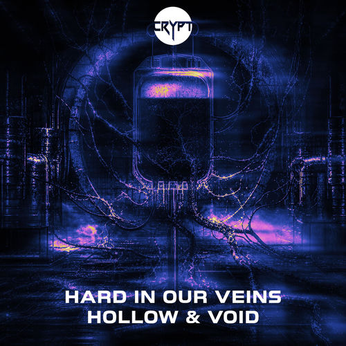 Hard In Our Veins