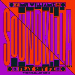 Cover of Sound Killa, Pt. 2 (Featuring SHY FX & Specialist Moss)