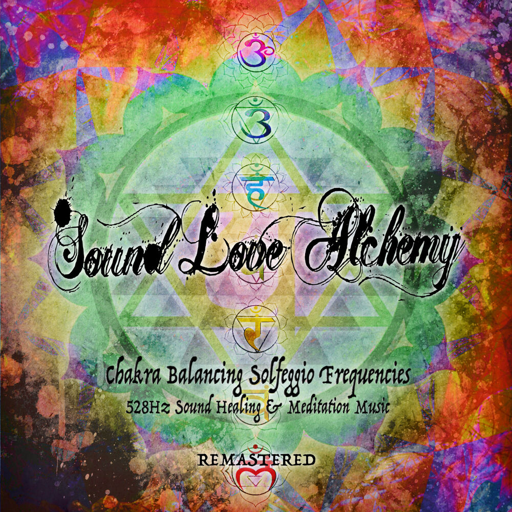 Picture of Chakra Balancing Solfeggio Frequencies - 528 Hz Sound Healing & Meditation Music - Remastered