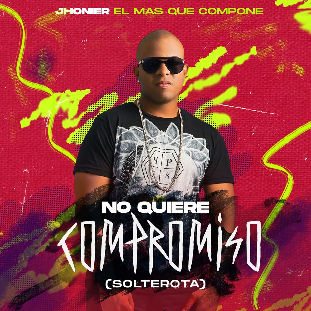 Picture of No Quiere Compromiso (Solterota)
