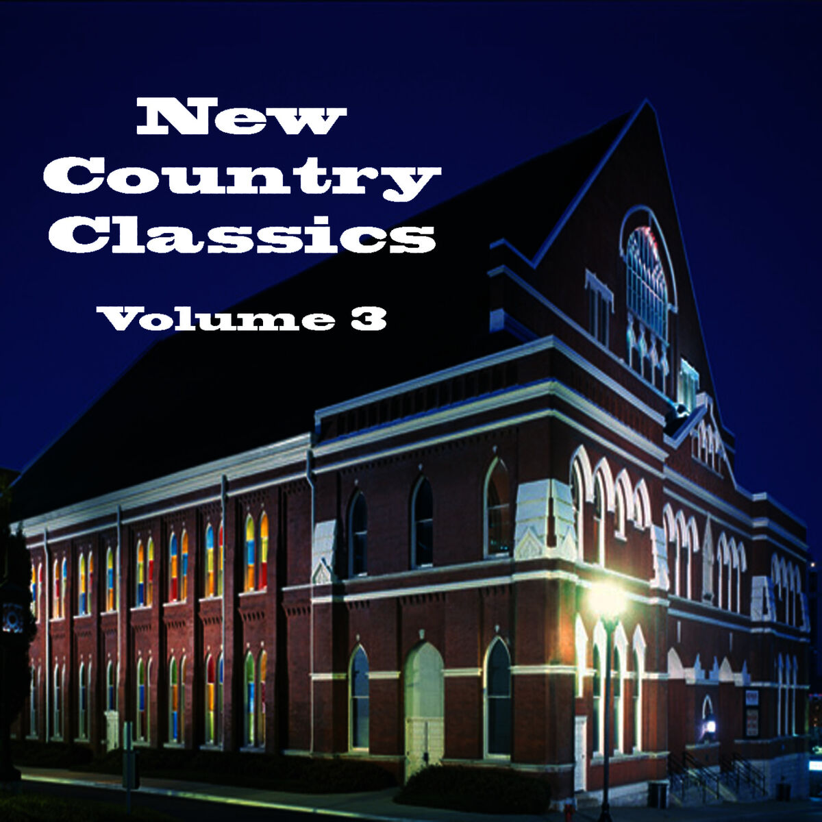 Album cover of New Country Classics Volume 3