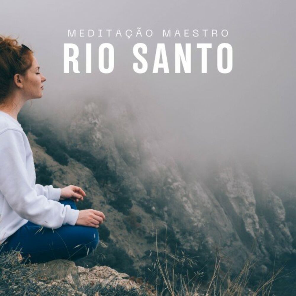 Picture of Rio Santo: Meditação Mindfulness