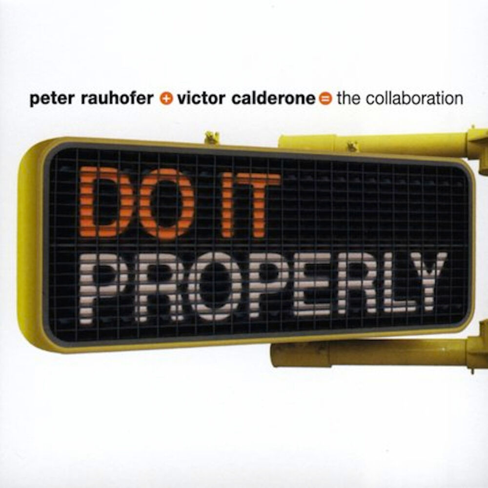 Picture of Do It Properly (The Collaboration)