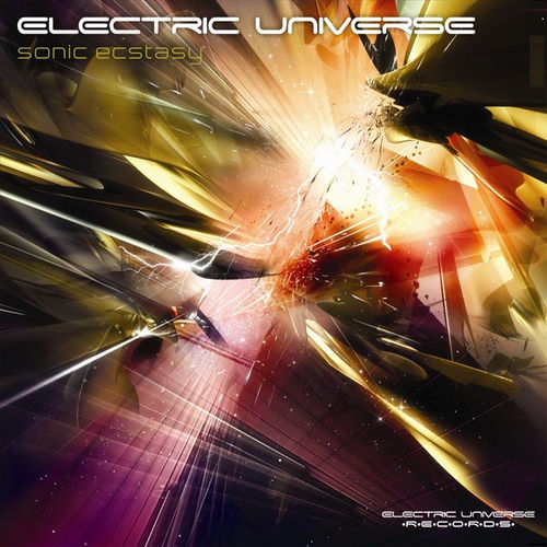 Electric Universe - Sonic Ecstasy | Deezer