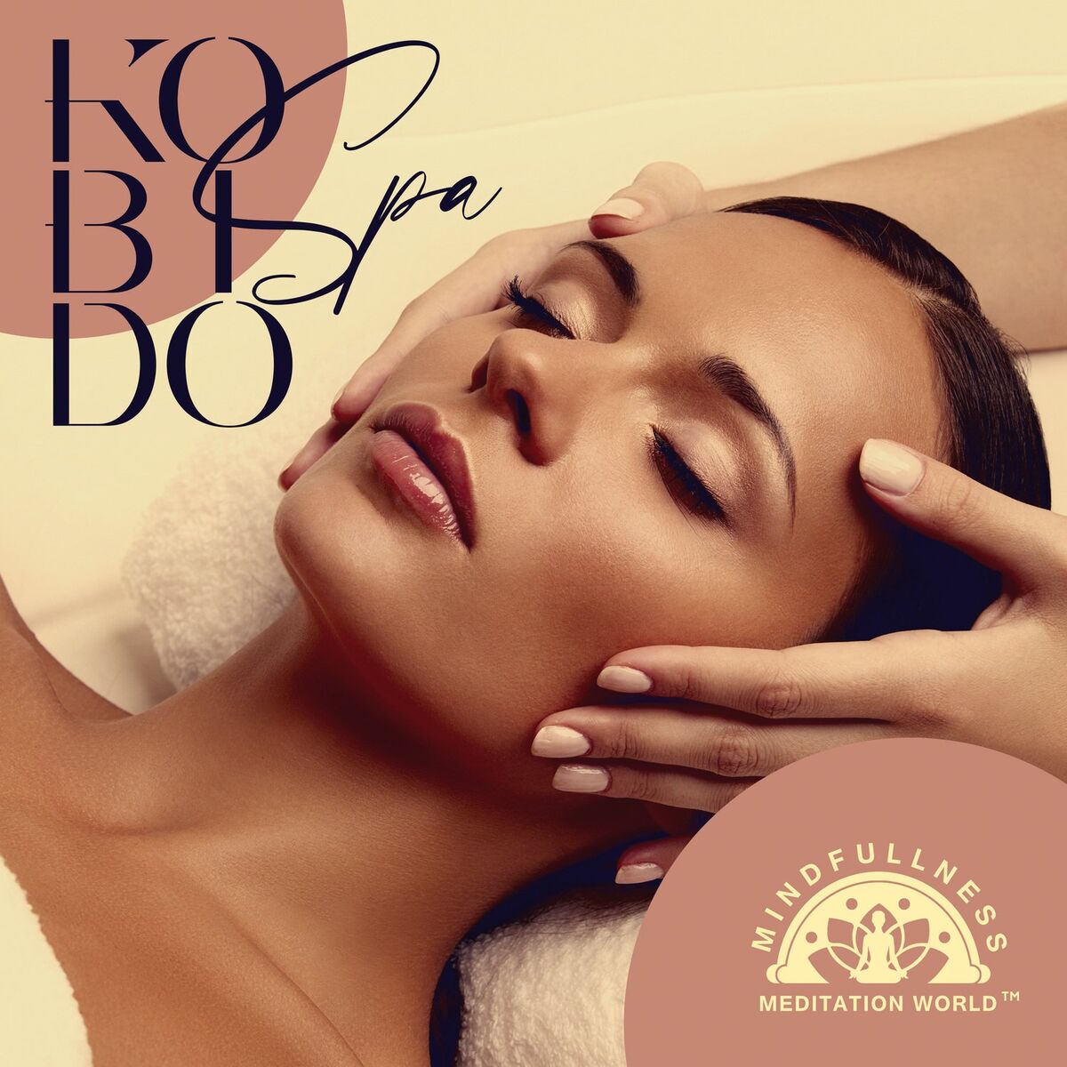 Album cover of Kobido Spa: Zen Relaxing Music for Face Massage, Stress Relief, Wellness, Yoga, Body & Mind Harmony