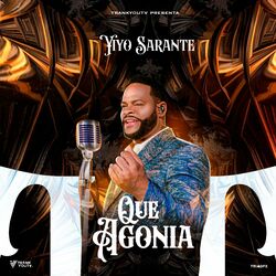 Cover of Qué Agonía
