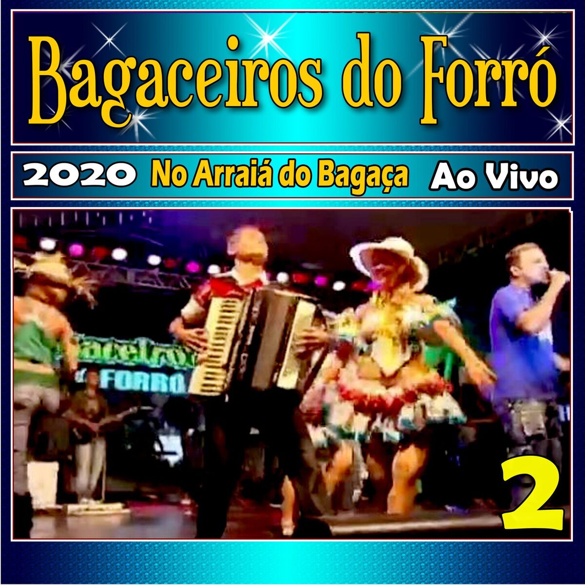 Album cover of No Arraiá do Bagaça 2 Ao Vivo 2020