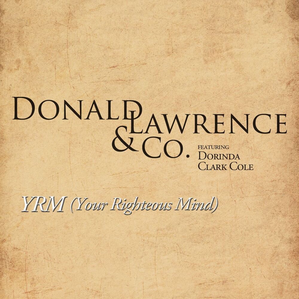 Picture of YRM (Your Righteous Mind) (feat. Dorinda Clark Cole) (Extended Version)