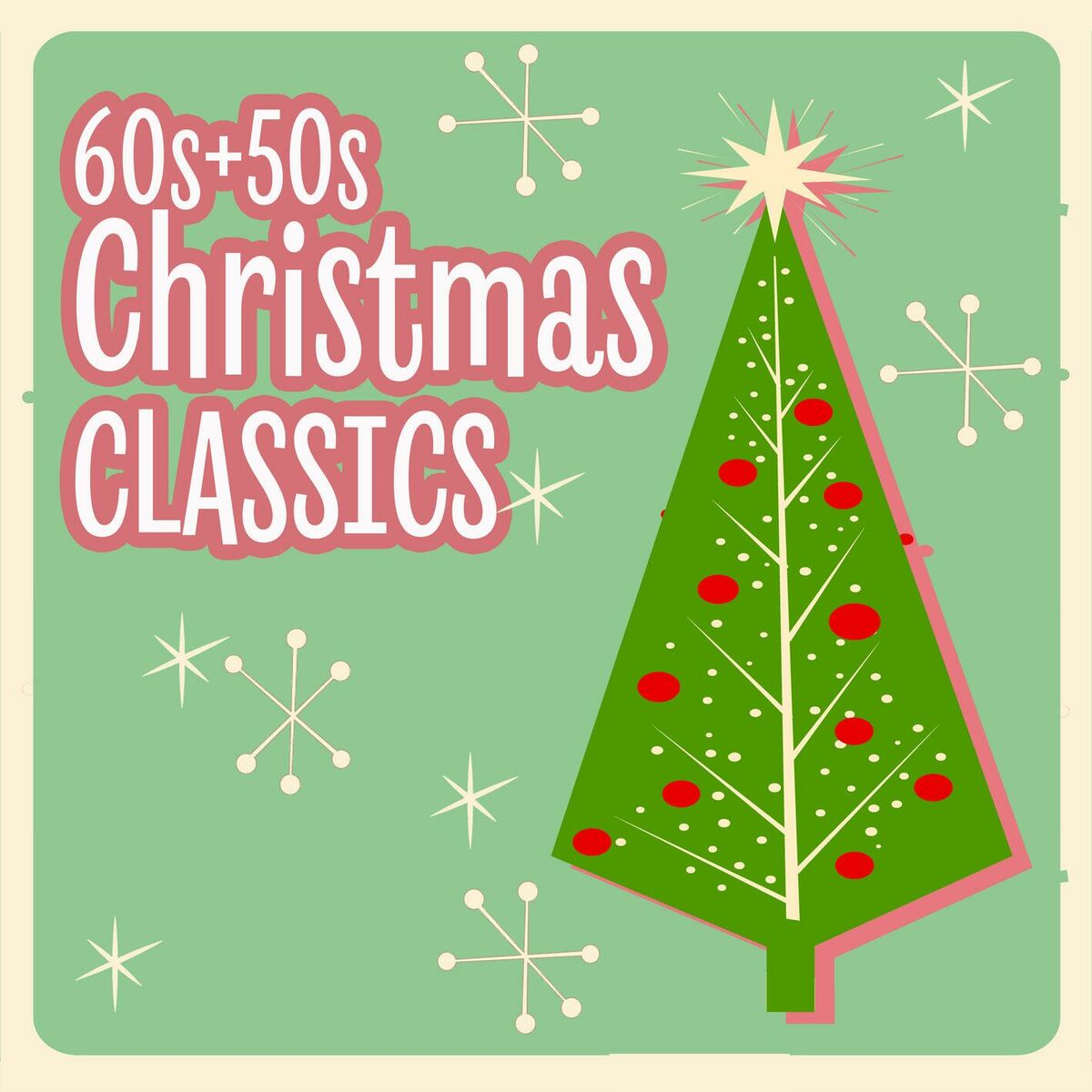 Album cover of 60s + 50s Christmas Classics