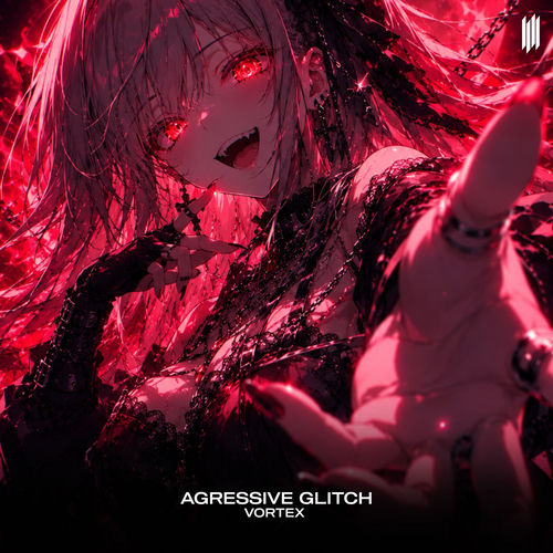 AGRESSIVE GLITCH