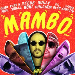 Cover of Mambo (feat. Sean Paul, El Alfa, Sfera Ebbasta & Play-N-Skillz)