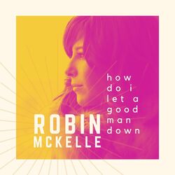 Cover of How Do I Let a Good Man Down
