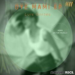 OYE MAMI EP