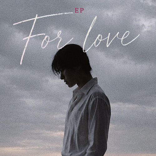 For Love
