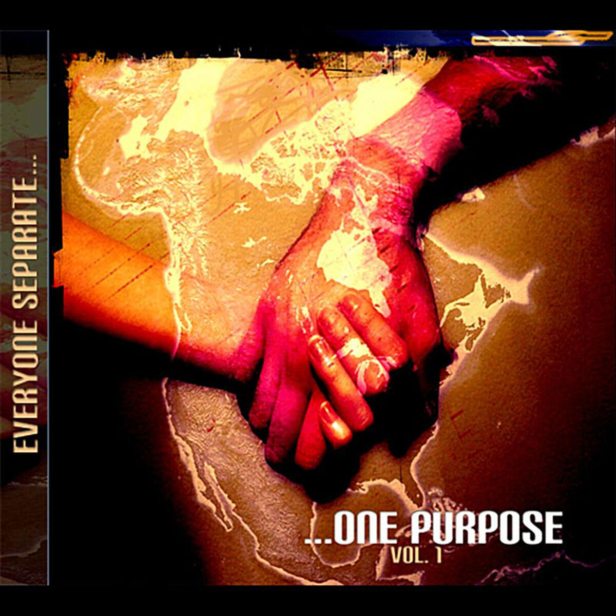 Album cover of Everyone Separate...One Purpose