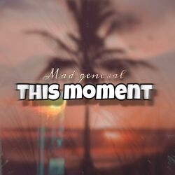 Cover of This Moment