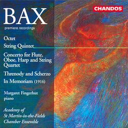 Cover of Bax: Octet, String Quintet, Septet Concerto, Threnody and Scherzo & In Memoriam