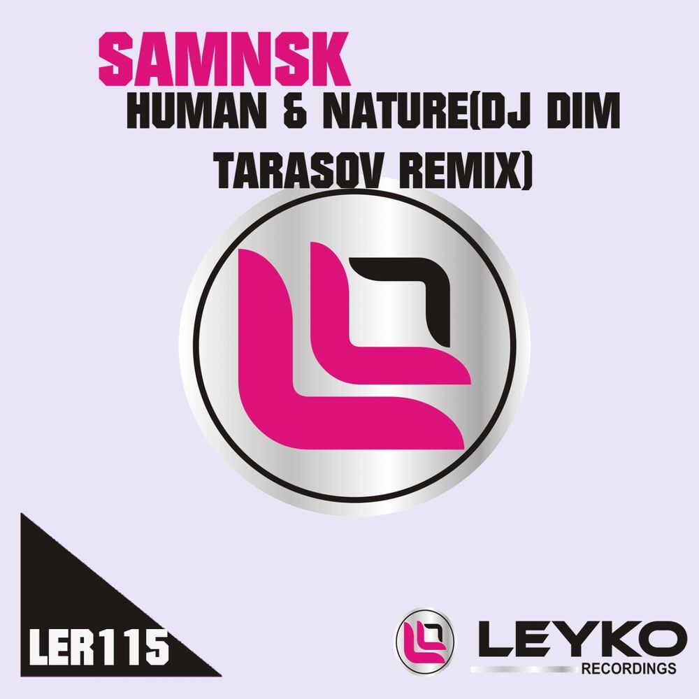Picture of Human and Nature (Dj Dim Tarasov Remix)