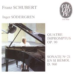 Cover of Schubert: Impromptus, Op. 90 & Sonate No. 21, D. 960