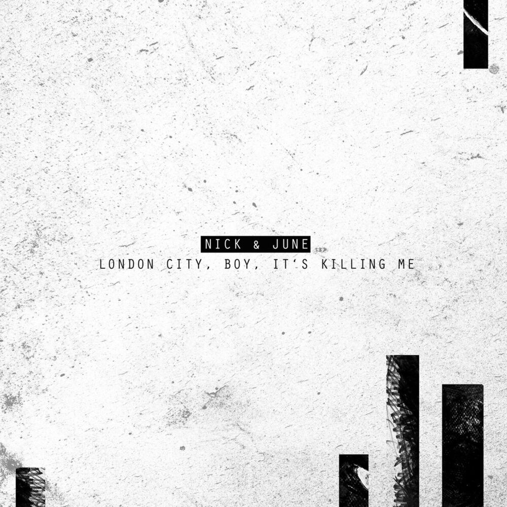 Picture of London City, Boy, It's Killing Me (The Town)