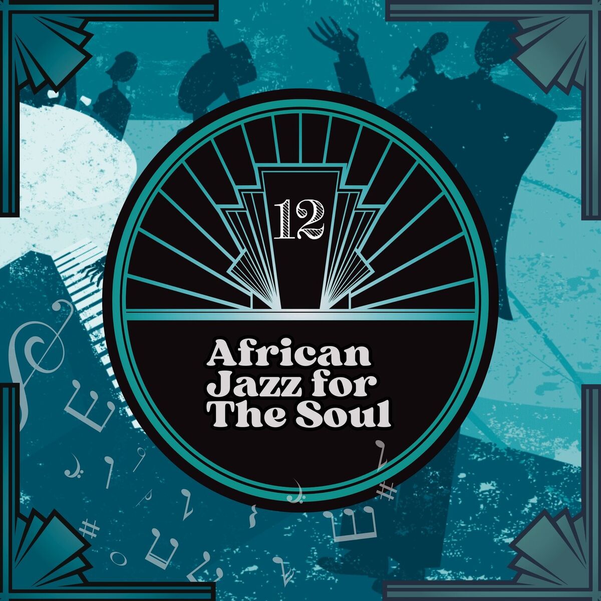 Album cover of African Jazz for The Soul 12
