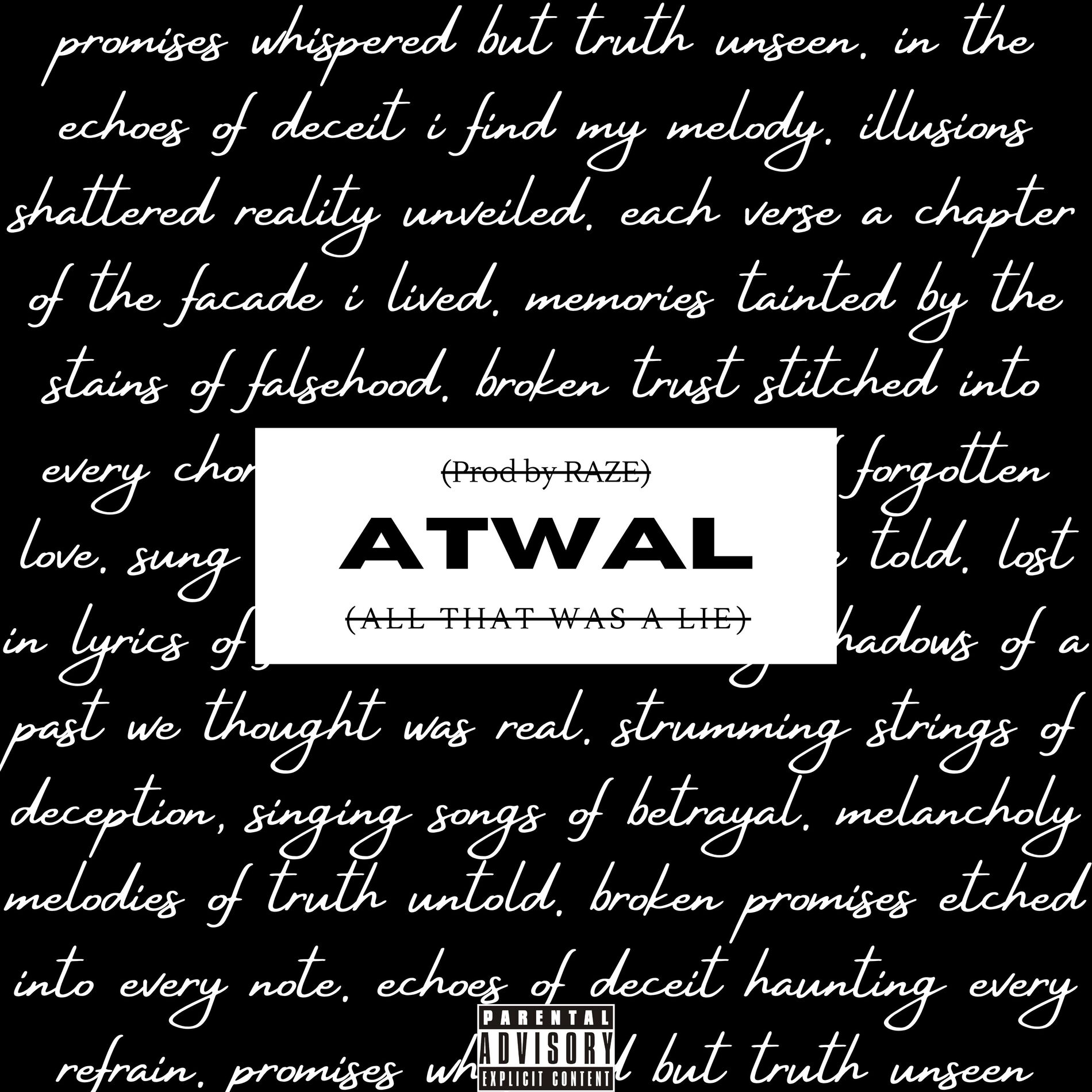 Album cover of ATWAL (All That Was a Lie)
