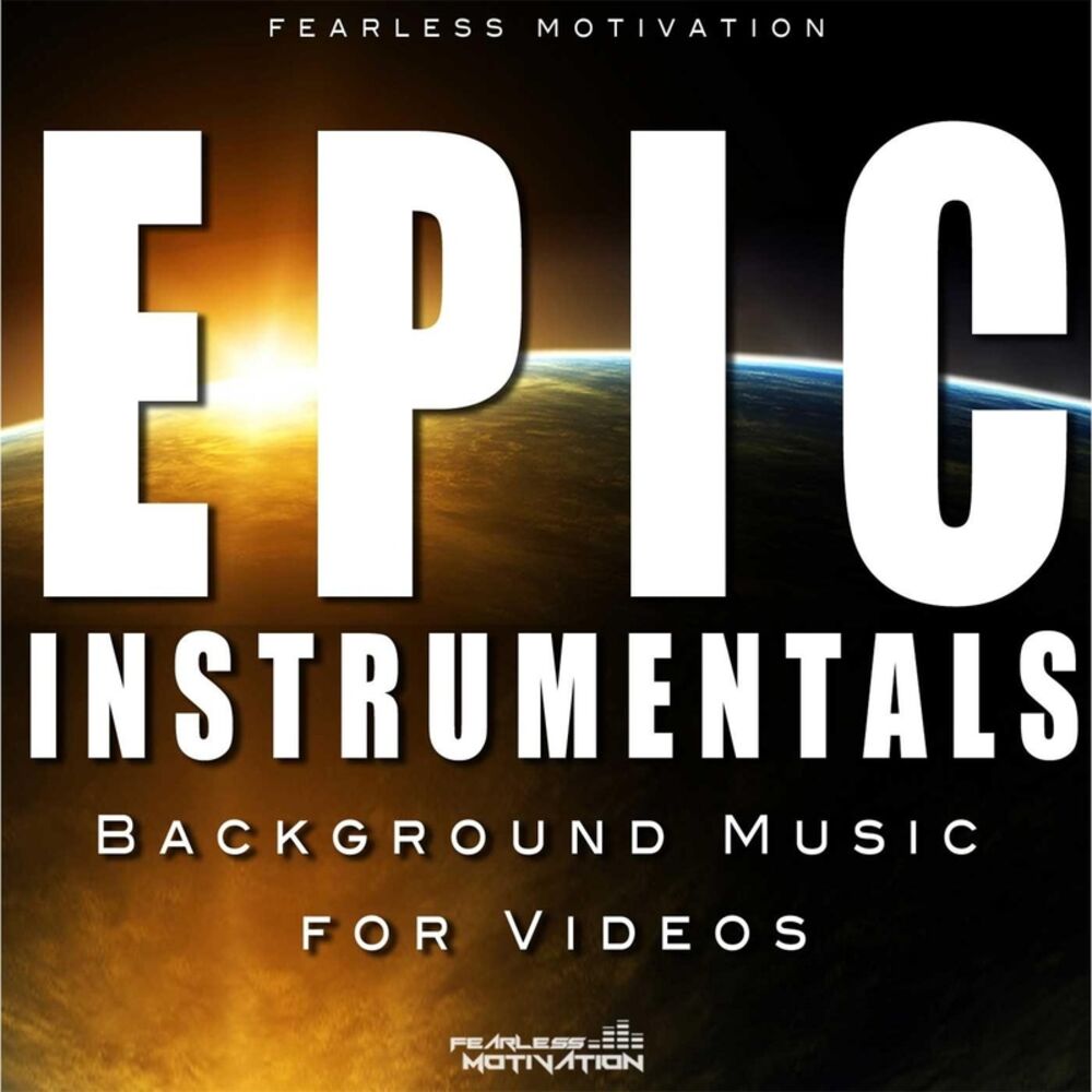 Picture of Epic Instrumentals (Background Music for Videos)
