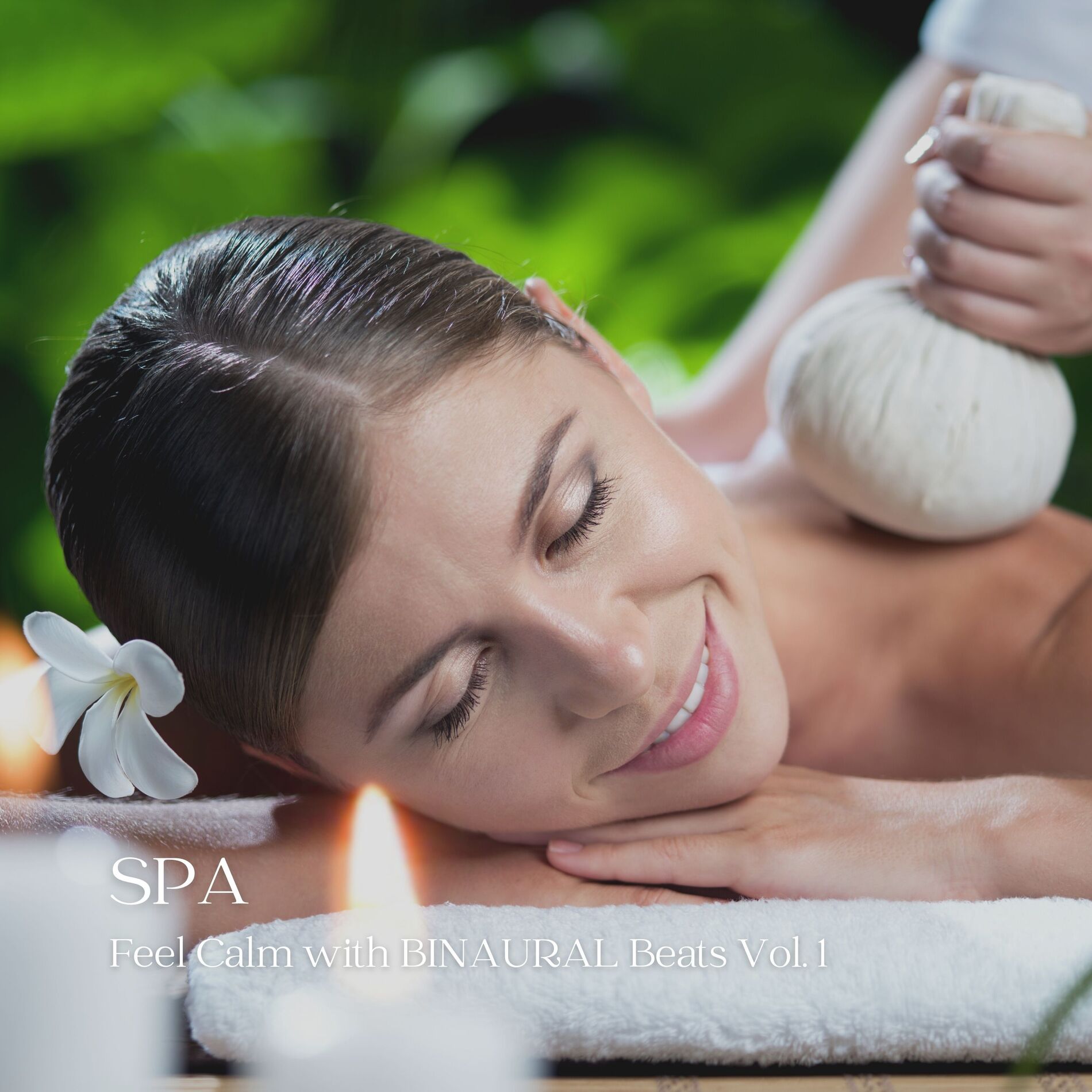 Album cover of SPA: Feel Calm with BINAURAL Beats Vol. 1