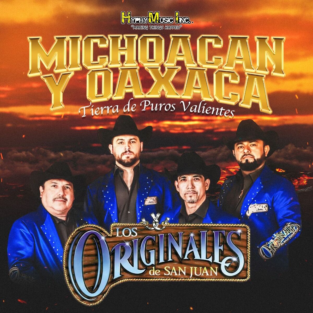 Album cover of Michoacan y Oaxaca Tierra de Puros Valientes