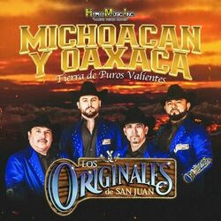 Cover of Michoacan y Oaxaca Tierra de Puros Valientes