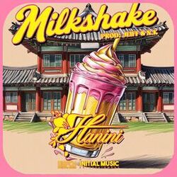 Milk Shake (Prod by. Jeiff, N.K)
