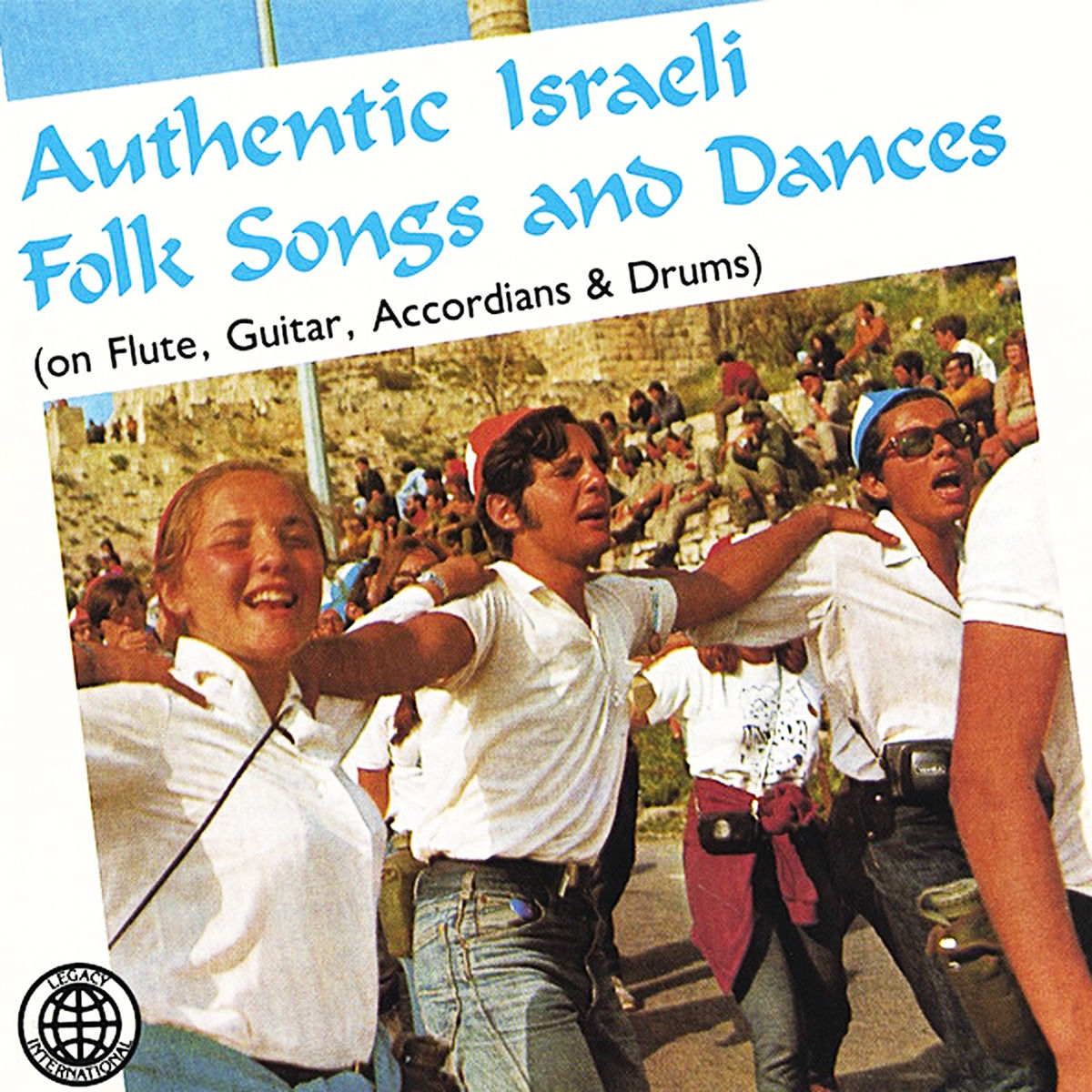 Album cover of Authentic Israeli Folk Songs and Dances