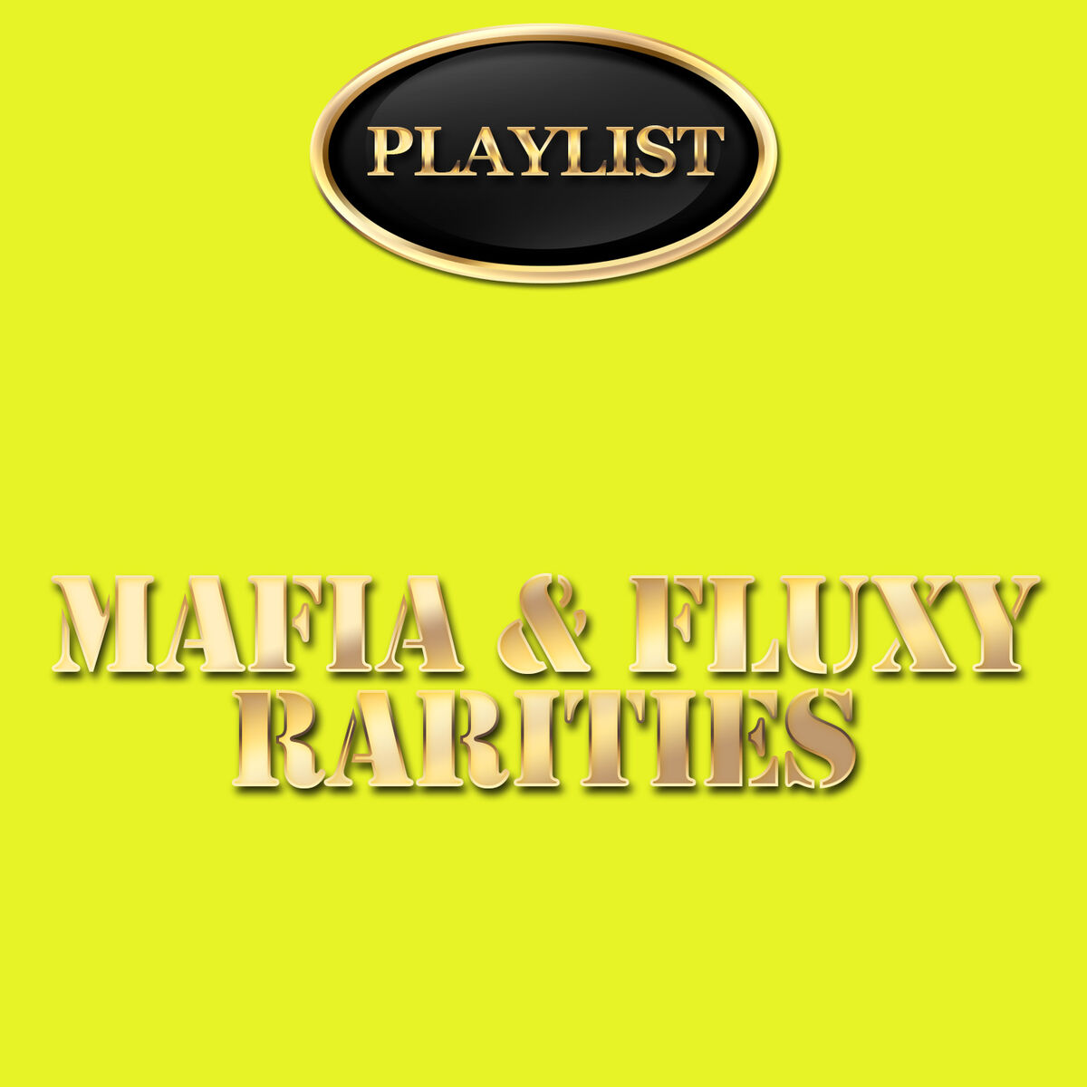 Album cover of Mafia & Fluxy Rarities