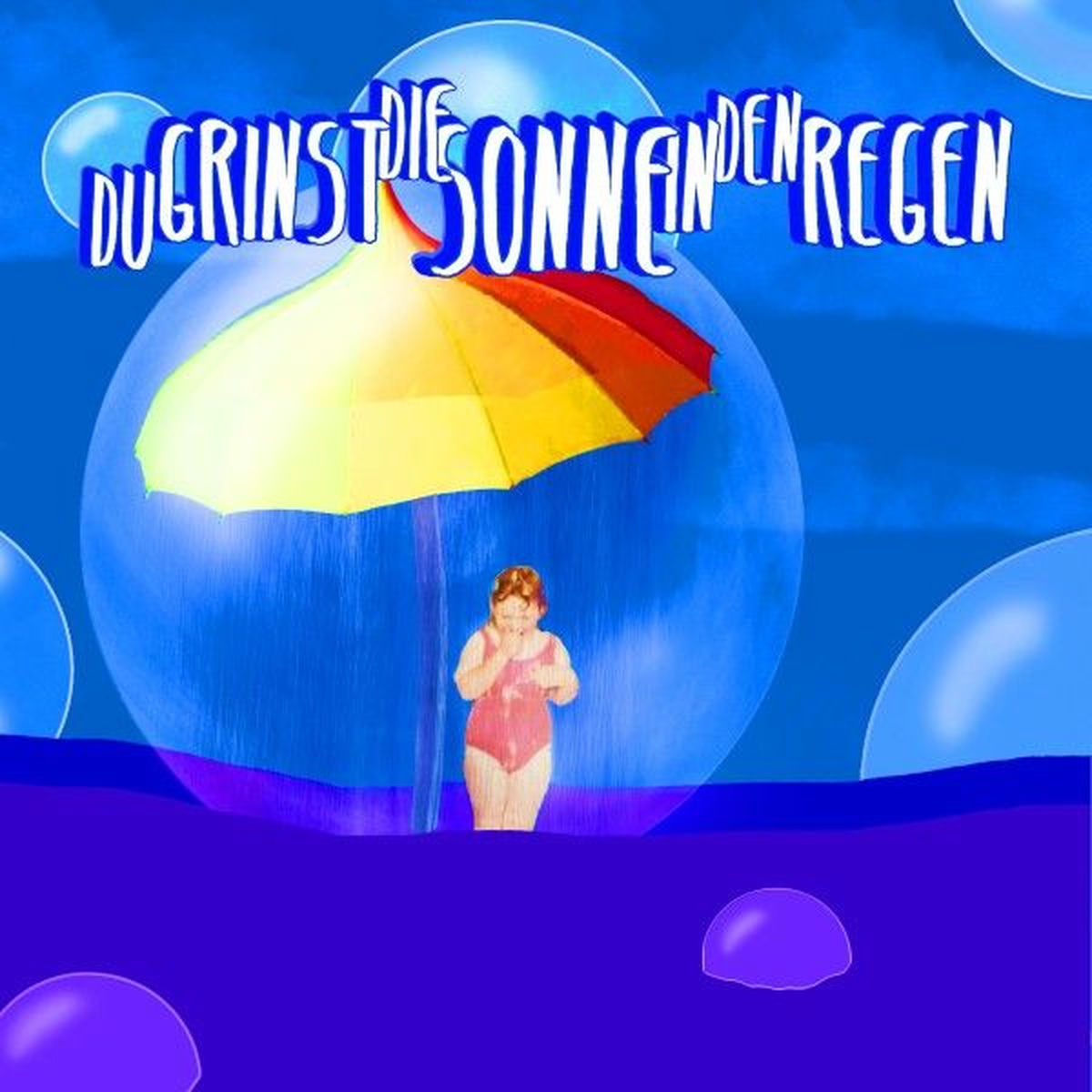 Album cover of Du grinst die Sonne in den Regen