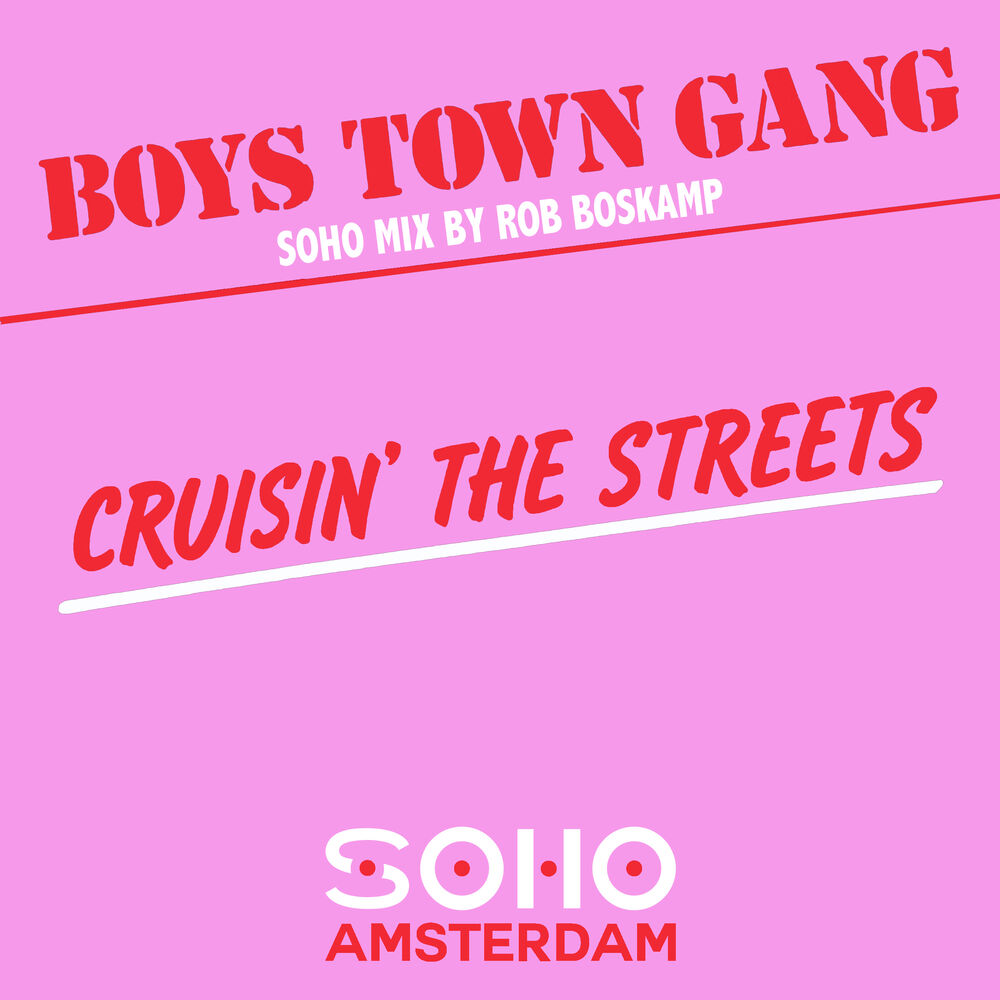 Picture of Cruisin' The Streets (Soho Mix by Rob Boskamp)