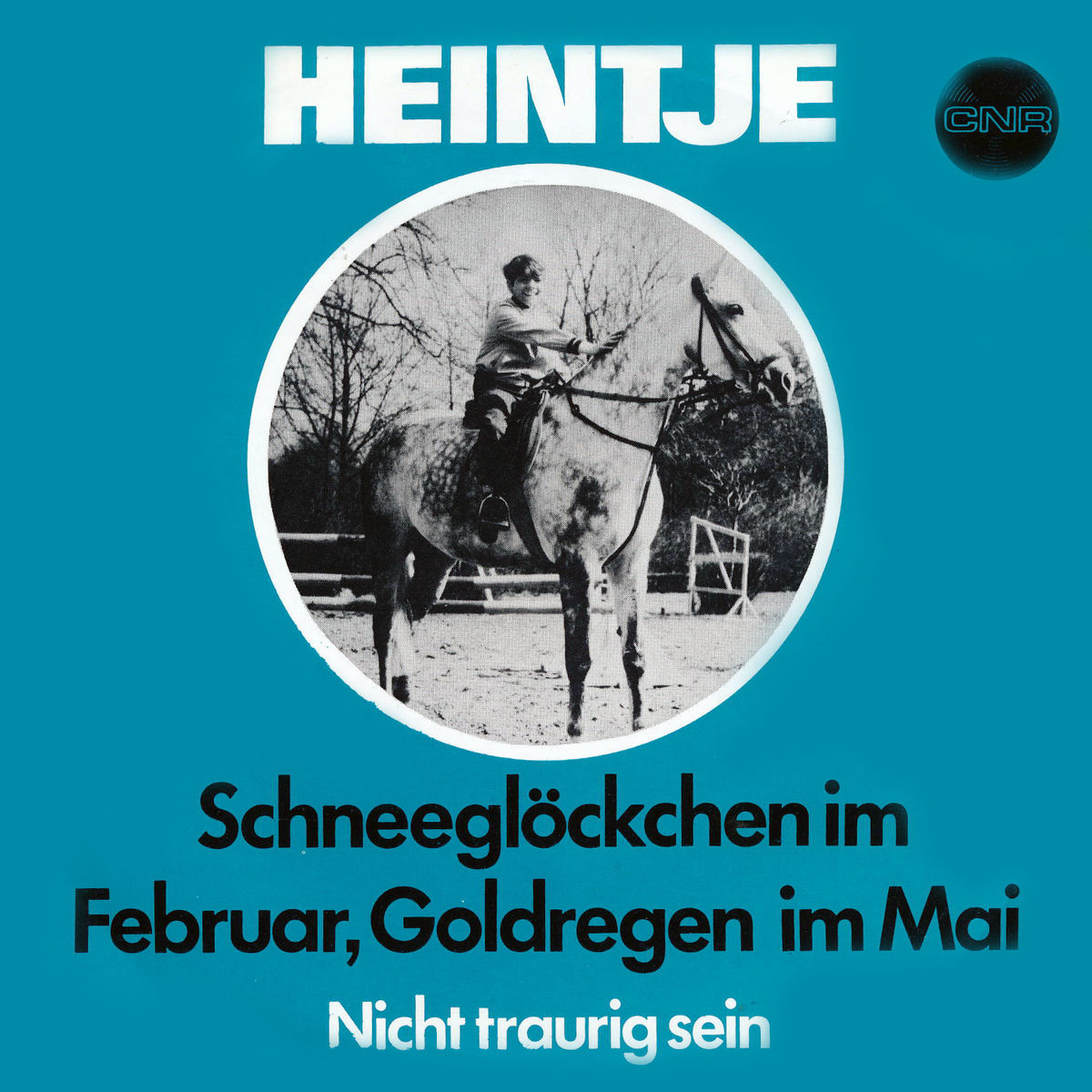 Album cover of Schneeglocken im Februar, Goldregen im Mai