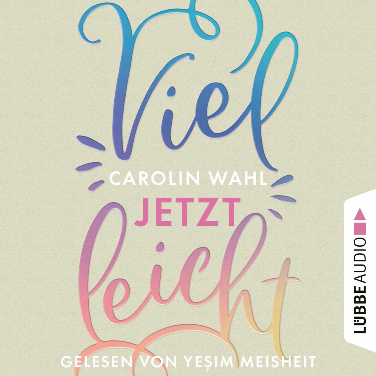 Album picture of Vielleicht jetzt - Vielleicht-Reihe, Teil 1 (Ungekürzt)