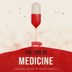 Cover of The End of Medicine (Original Score)