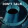 Don't Talk by Mosimann album cover