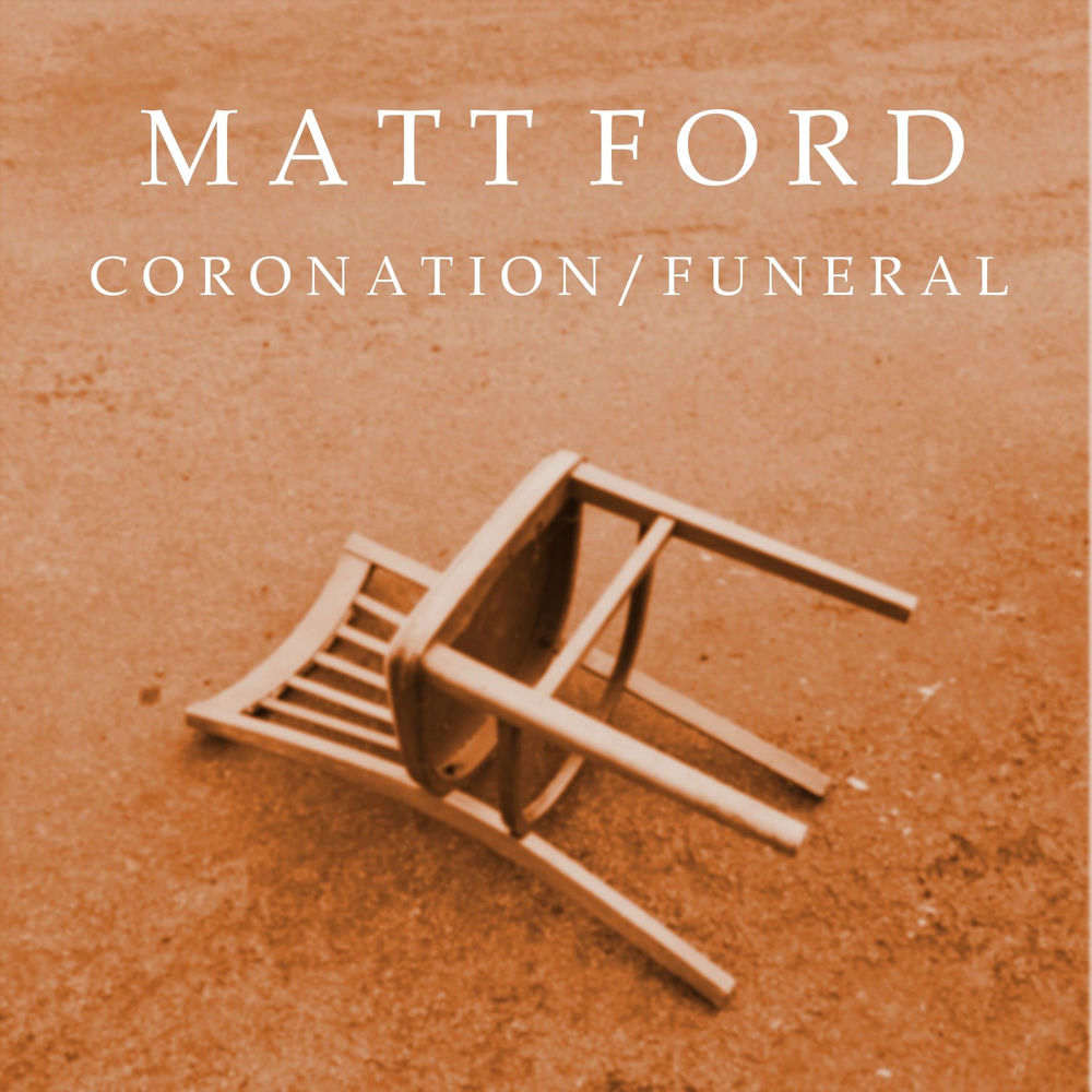 Album artwork for Coronation by Matt Ford