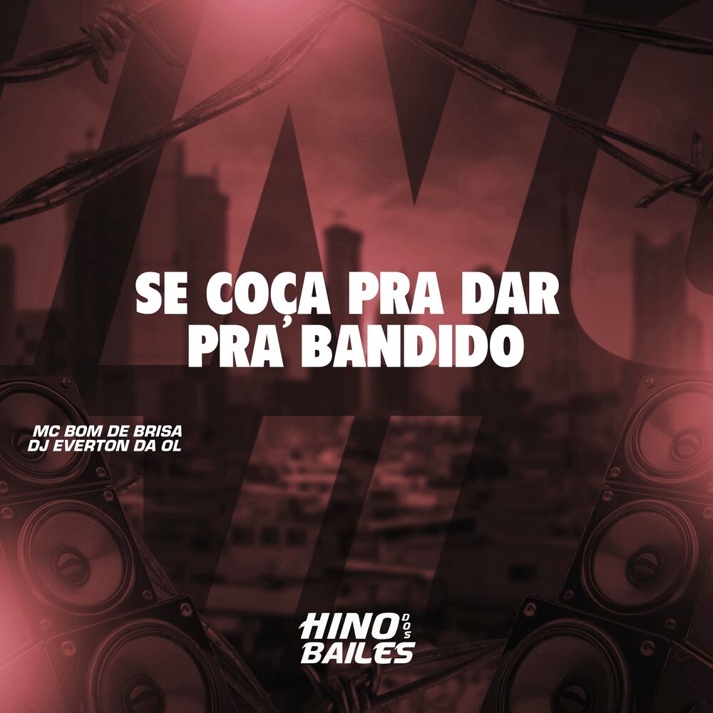 Picture of Se Coça pra Dar pra Bandido