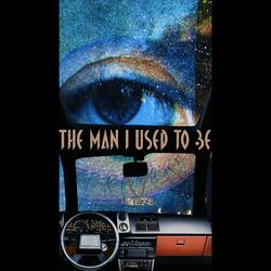 Cover of The Man I Used to Be