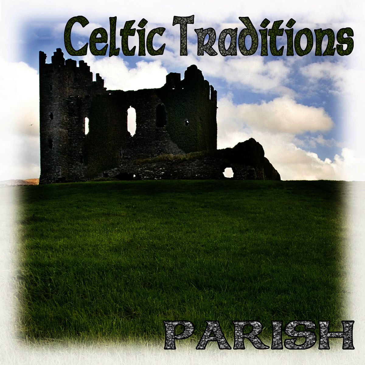 Album cover of Celtic Traditions (Remastered)